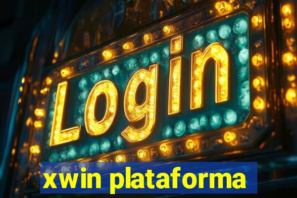 xwin plataforma